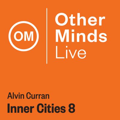 Alvin Curran Inner Cities 8 Album Art