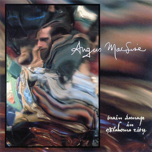 angus-maclise-brain-damage-in-oklahoma-city-cover angus-maclise-brain-damage-in-oklahoma-city-cover