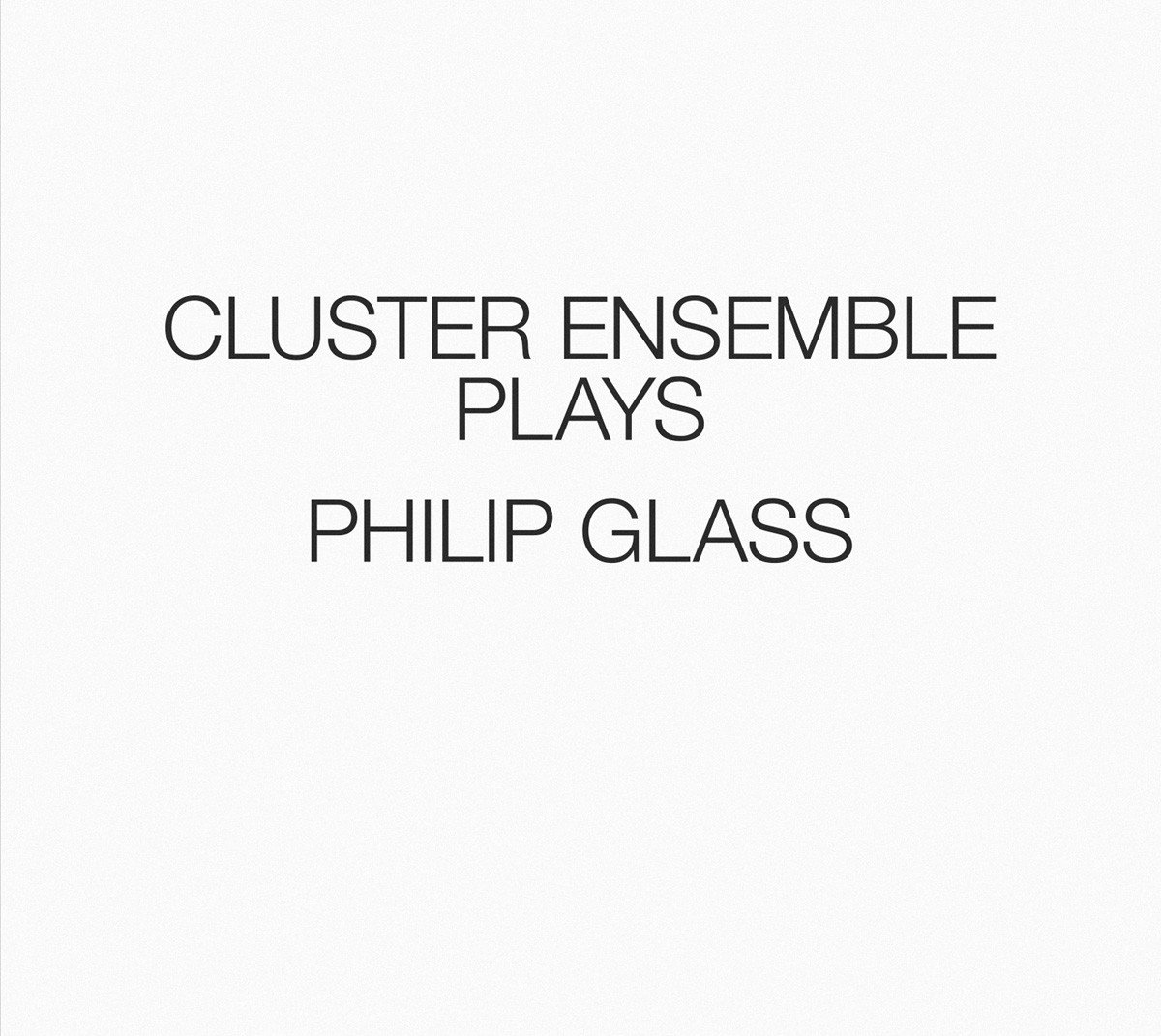 cluster-ensemble-plays-philip-glass-cover