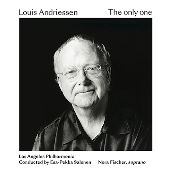louis-andriessen-the-only-one-450 louis-andriessen-the-only-one-450