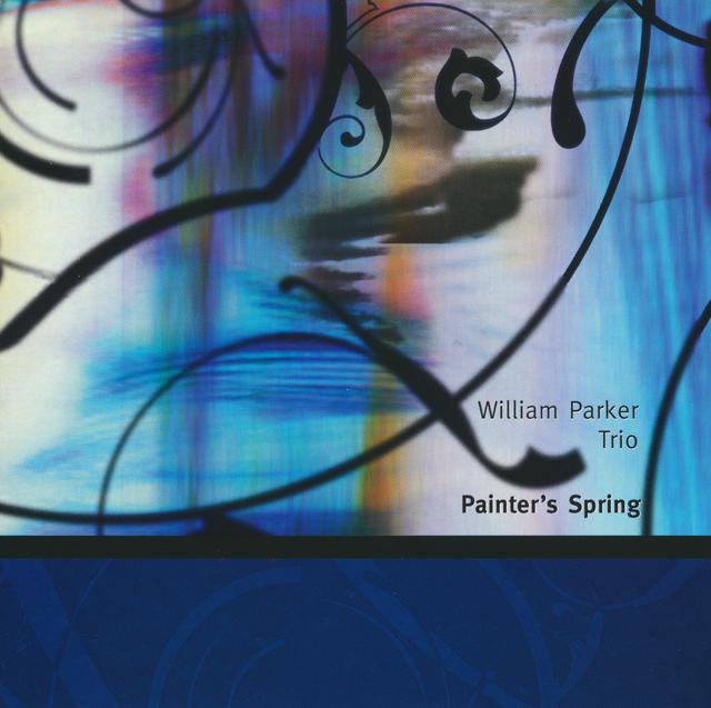 cd_painters-spring_william-parker-trio_itemimage cd_painters-spring_william-parker-trio_itemimage