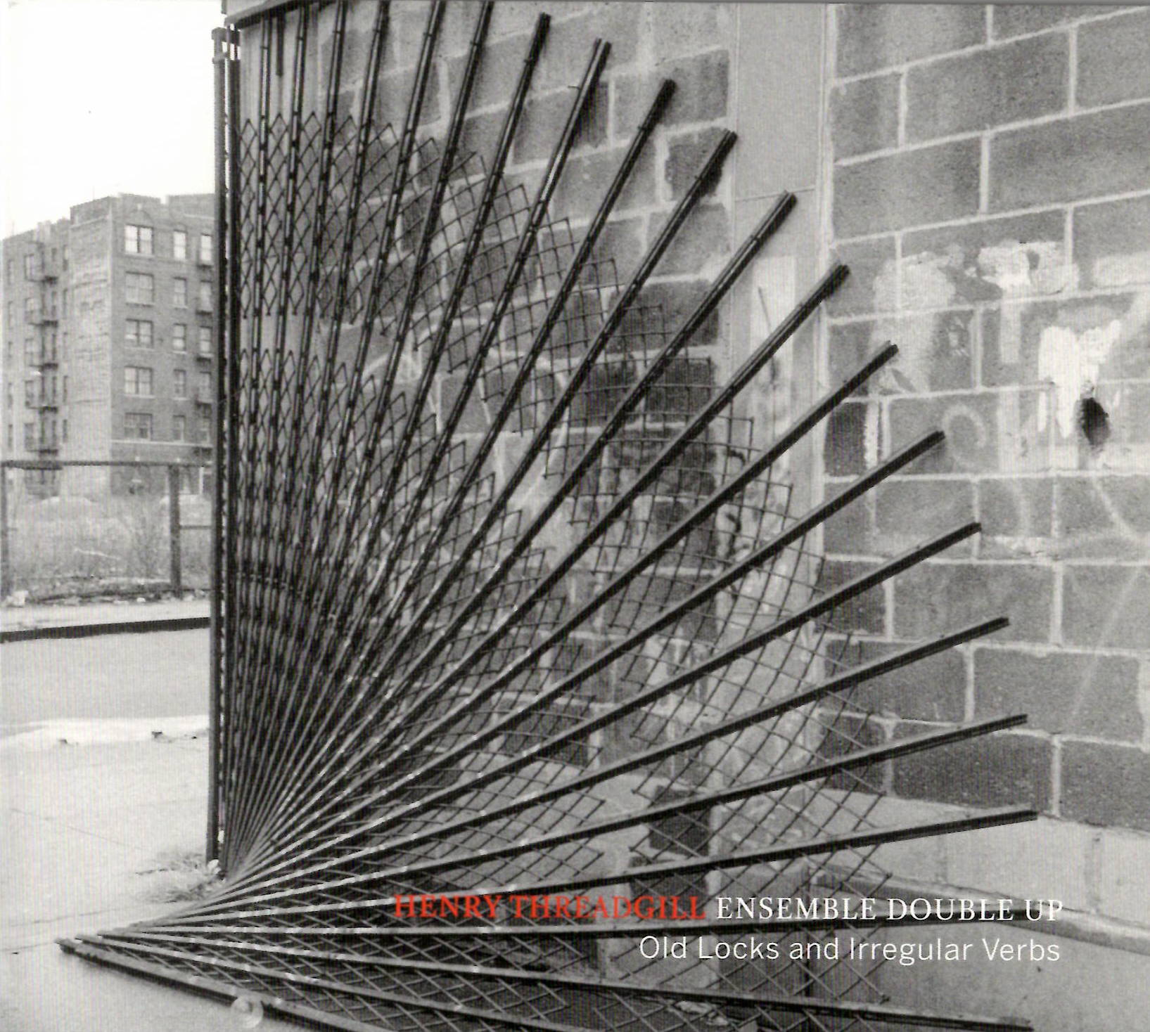 Henry Threadgill: Old Locks and Irregular Verbs