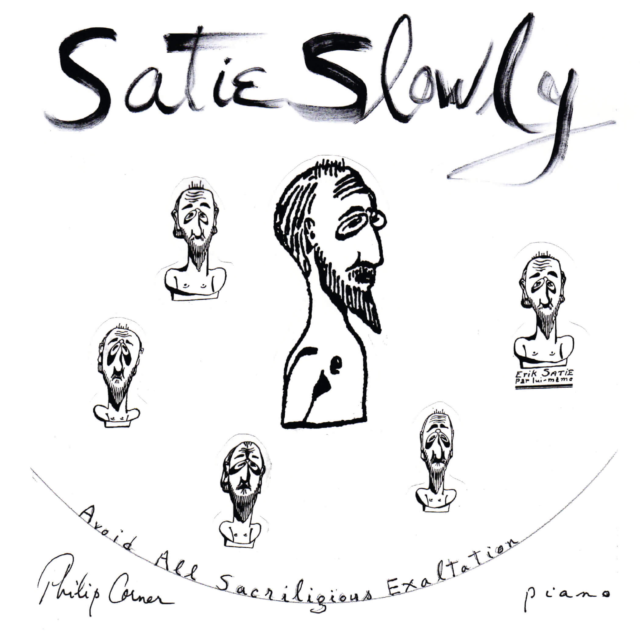 Satie Slowly by Philip Corner