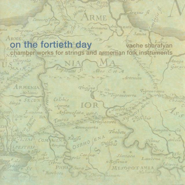On the Fortieth Day On the Fortieth Day, Vache Sharafyan