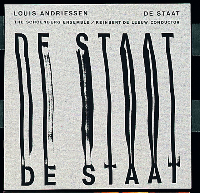 Louis Andriessen, De Staat
