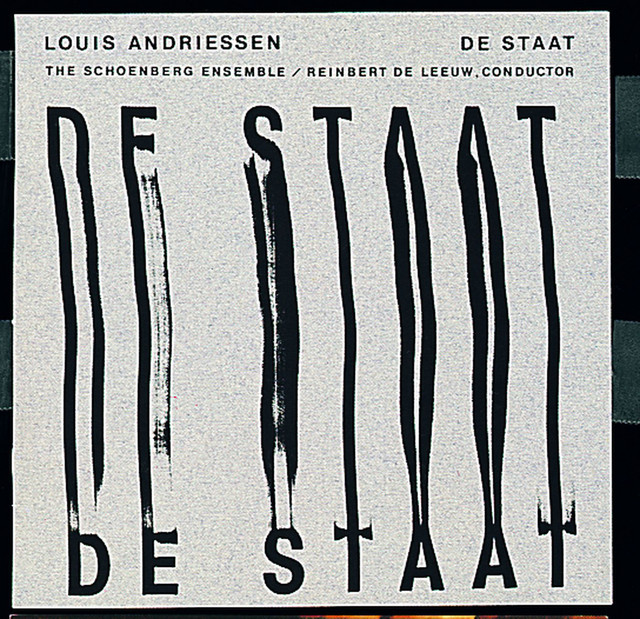 Louis Andriessen, De Staat Louis Andriessen, De Staat