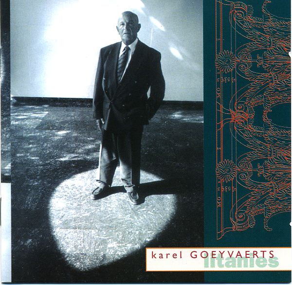 Karel Goeyvaerts, Litanies Karel Goeyvaerts, Litanies