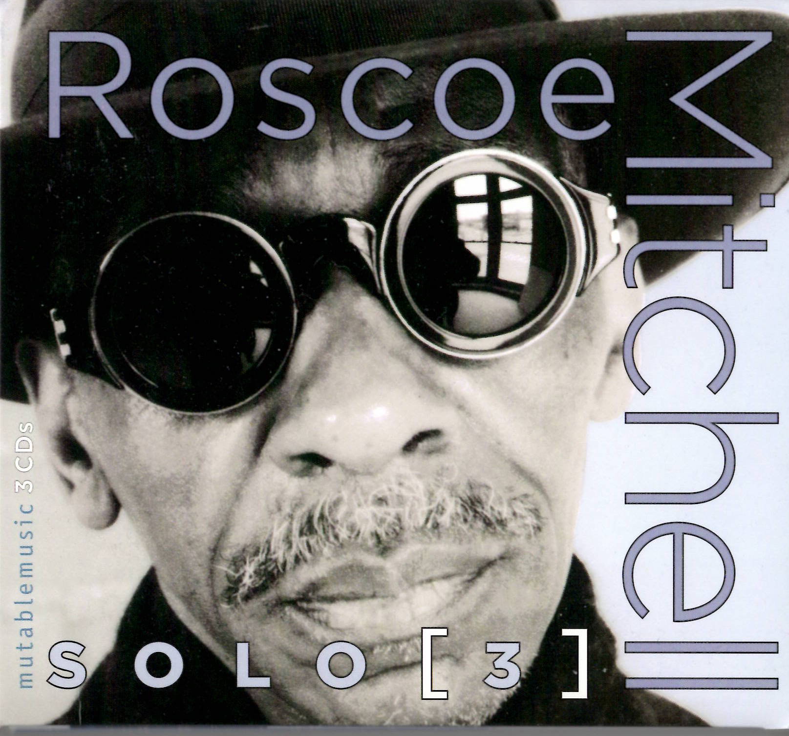 Roscoe Mitchell Roscoe Mitchell