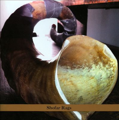 Alvin Curran Shofar Rags Shofar Rags