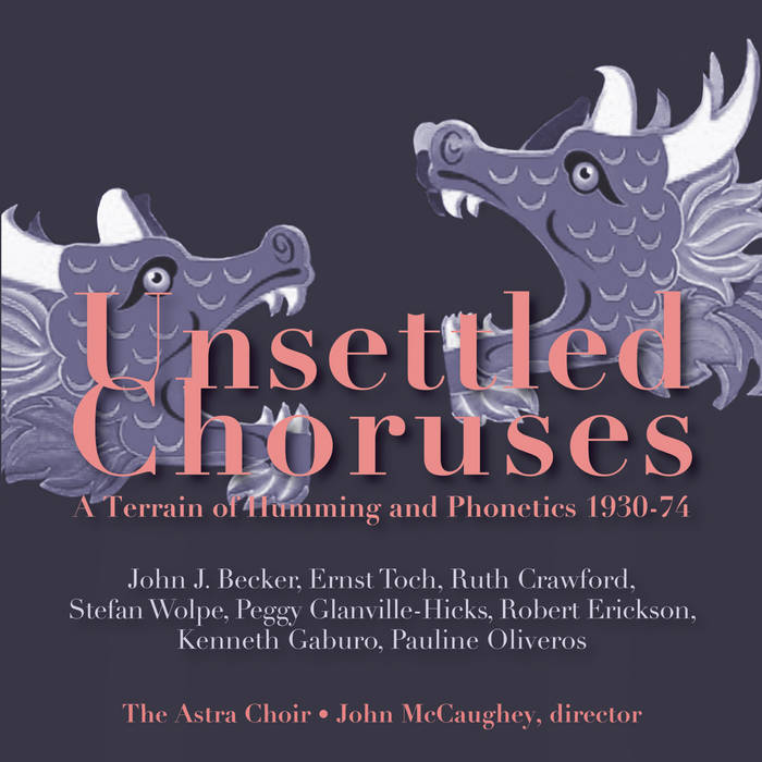 The Astra Choir Unsettled Choruses