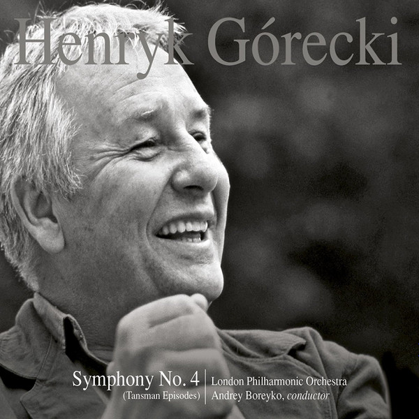Henryk Górecki Symphony No. 4
