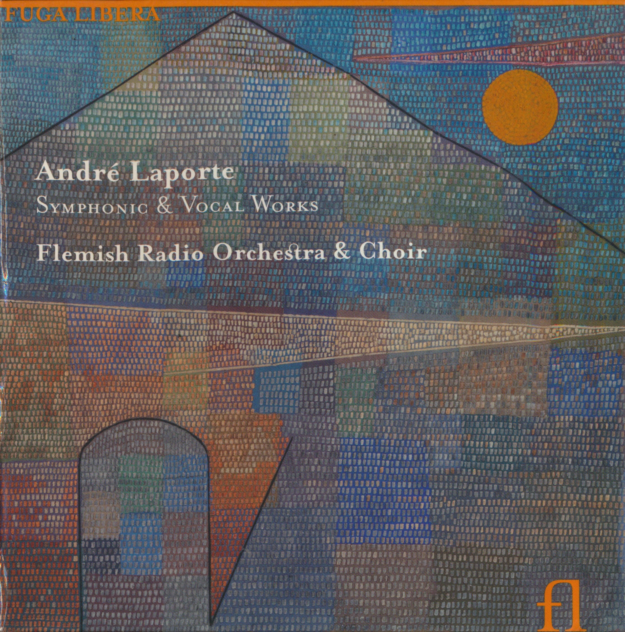 André Laporte Flemish Radio Orchestra and Choir
