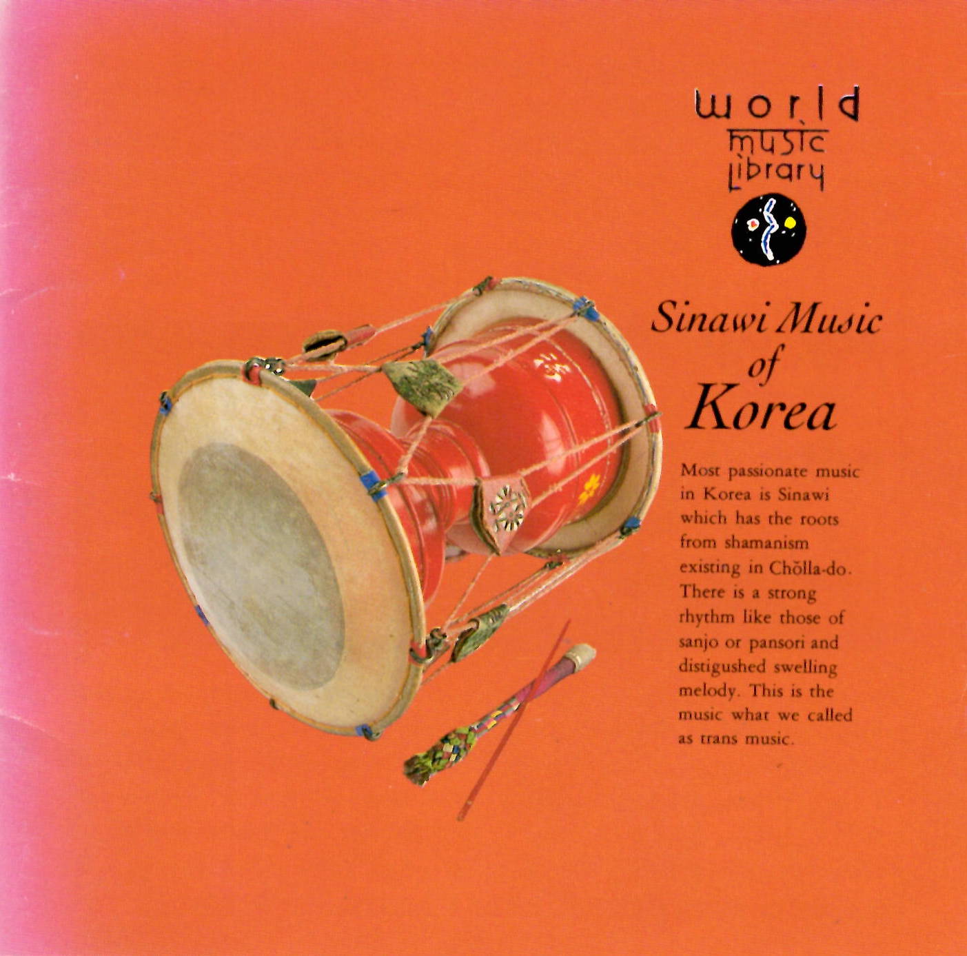 Sinawi Music of Korea An orange LP cover with a drum and text.
