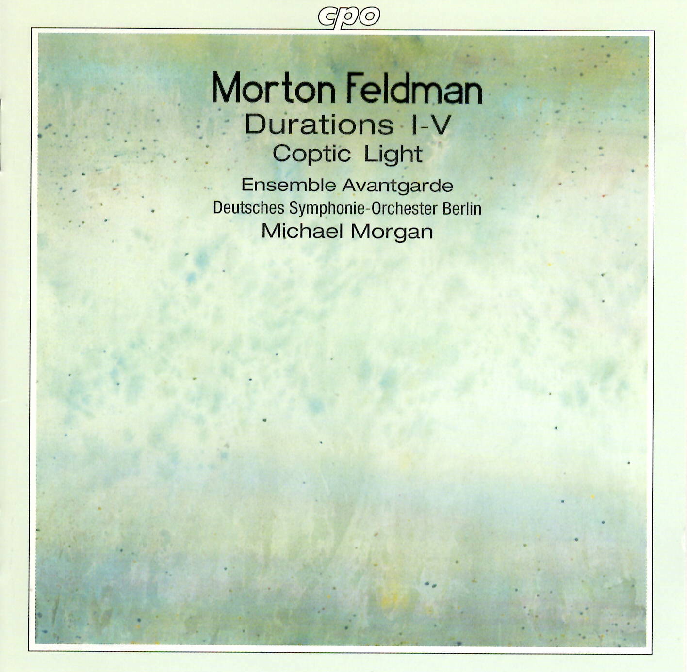 Morton Feldman Durations I–V