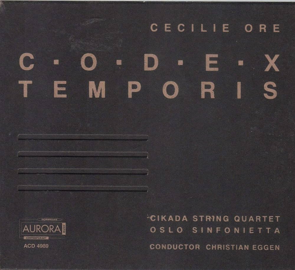 Cecilie Ore Codex Temporis Cecilie Ore Codex Temporis